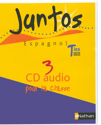 Digital JUNTOS TERMINALES TOUTES SERIES 3 CD AUDIO POUR LA CLASSE 