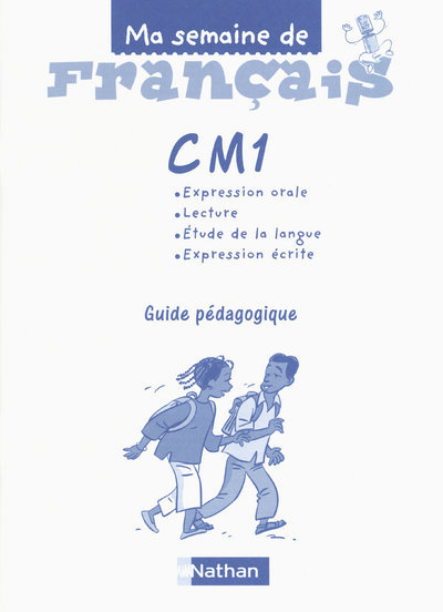 Carte MA SEMAINE DE FRANCAIS CM1 GUIDE PEDAGOGIQUE 