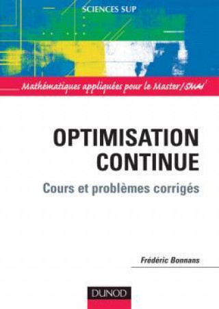Knjiga Optimisation continue - Cours et problèmes corrigés Frédéric Bonnans