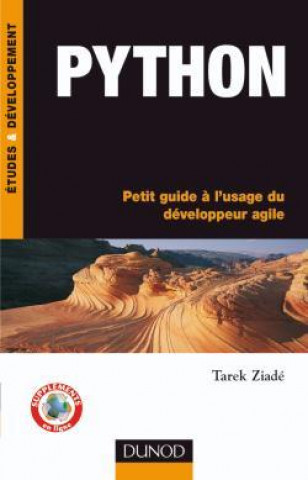 Kniha Python - Petit guide à l'usage du développeur agile - Livre+compléments en ligne Tarek Ziadé