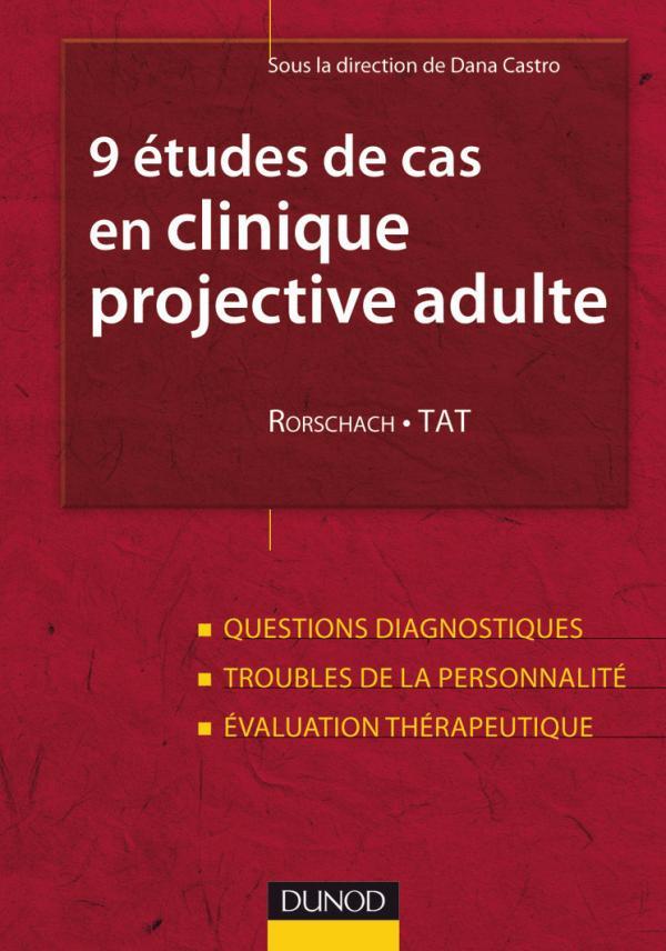 Könyv 9 études de cas en clinique projective adulte : Rorschach, TAT Dana Castro