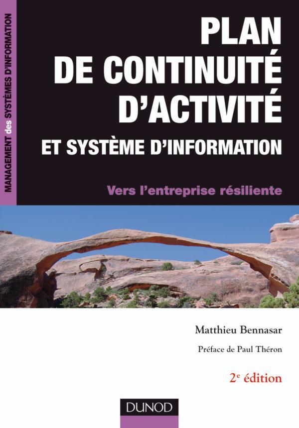 Carte Plan de continuité d'activité et système d'information -2e édition - Vers l'entreprise résiliente Matthieu Bennasar