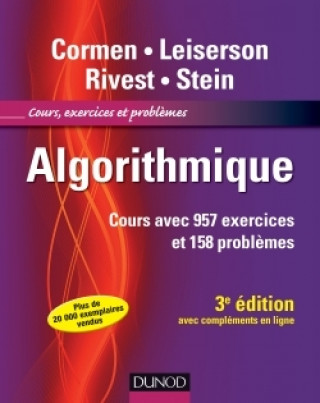 Carte Algorithmique - 3ème édition - Cours avec 957 exercices et 158 problèmes Thomas H. Cormen