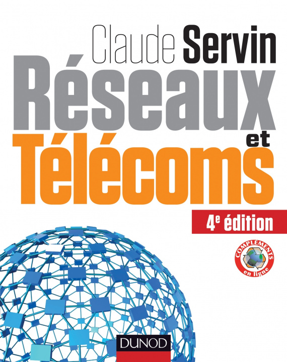 Carte Réseaux & télécoms - 4e éd. Claude Servin