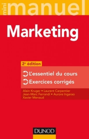 Kniha Mini Manuel - Marketing - 2e édition Alain Kruger