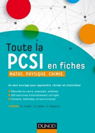 Kniha Toute la PCSI en fiches - 2ed - Maths, Physique, Chimie Daniel Fredon
