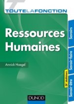 Könyv Toute la fonction Ressources Humaines - 3e éd. - Savoirs - Savoir-faire - Savoir-être Annick Haegel