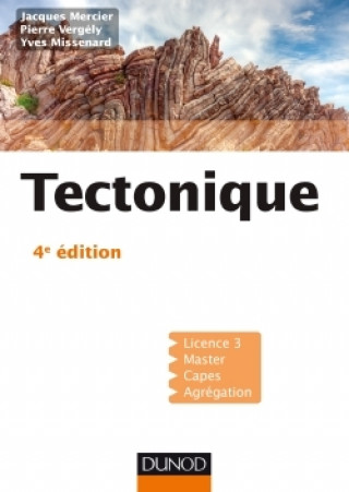 Knjiga Tectonique - 4e éd Jacques Mercier