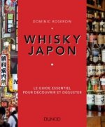 Könyv Whisky Japon - Le guide essentiel pour découvrir et déguster Dominic Roskrow