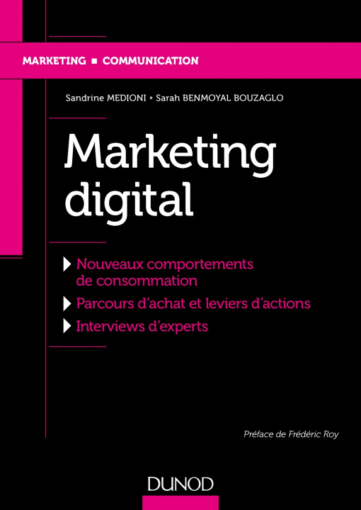 Knjiga Marketing digital - Labellisation FNEGE - 2019 Sandrine Medioni