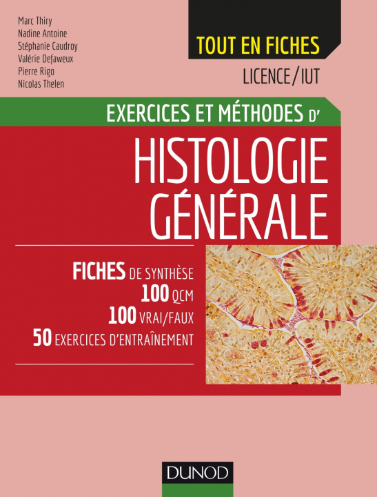Carte Histologie générale - Exercices et méthodes Marc Thiry