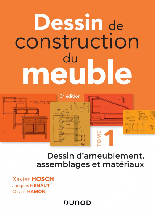 Carte Dessin de construction du meuble - Tome 1 Xavier Hosch