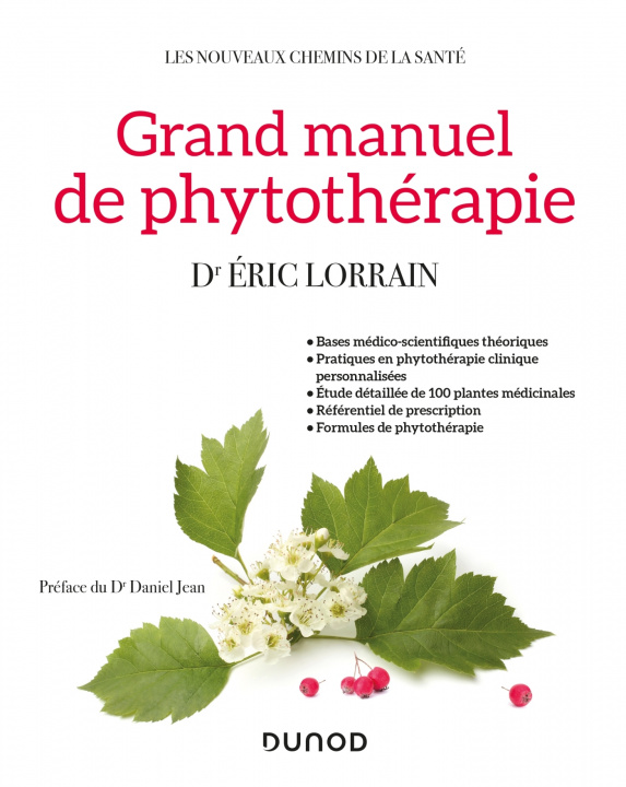 Книга Grand Manuel de phytothérapie Éric Lorrain