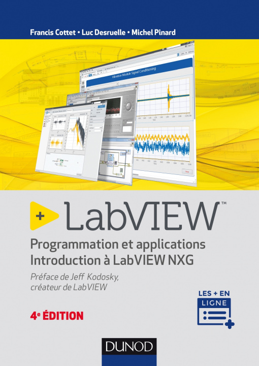 Book LabVIEW - 4e éd. - Programmation et applications - Introduction à LabVIEW NXG Francis Cottet