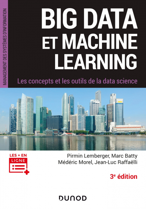 Kniha Big Data et Machine Learning - 3e éd. - Les concepts et les outils de la data science Pirmin Lemberger