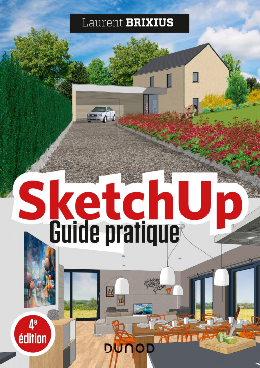 Kniha SketchUp - Guide pratique - 4e éd. Laurent Brixius