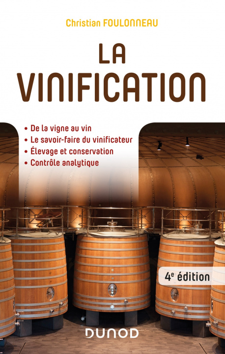 Kniha La vinification - 4e éd. Christian Foulonneau