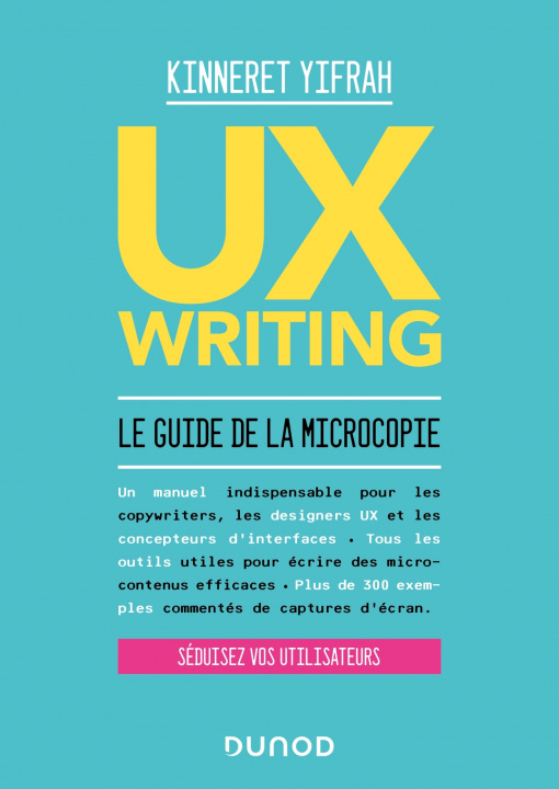 Knjiga UX writing - Le guide de la microcopie Kinneret Yifrah