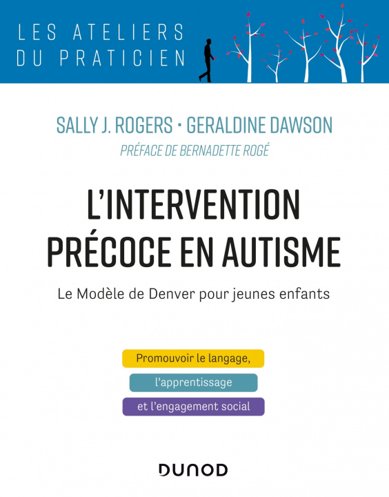 Könyv L'intervention précoce en autisme - Le modèle de Denver pour jeunes enfants Sally J. Rogers