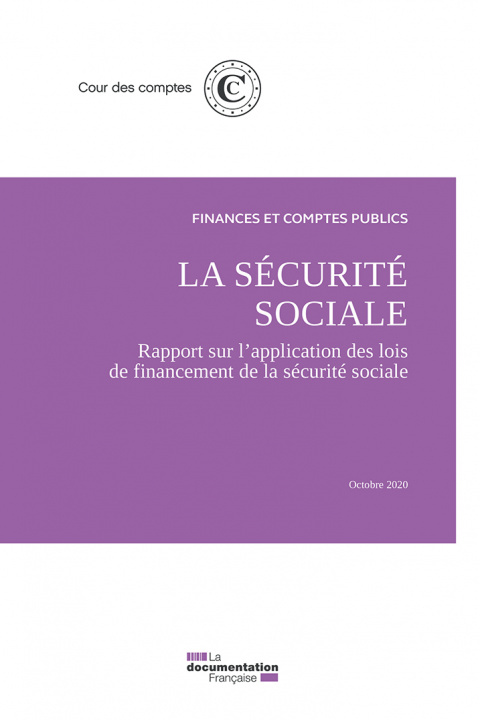 Книга La sécurité sociale octobre 2020 COUR DES COMPTES
