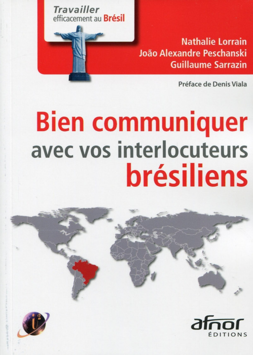 Kniha Bien communiquer avec vos interlocuteurs brésiliens Sarrazin