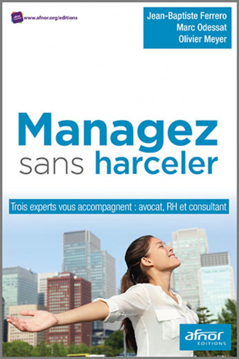 Knjiga Managez sans harceler Ossedat