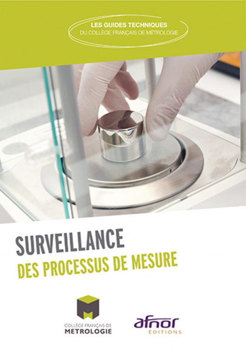 Carte Surveillance des processus de mesure CFM (Collège Français de Métrologie)