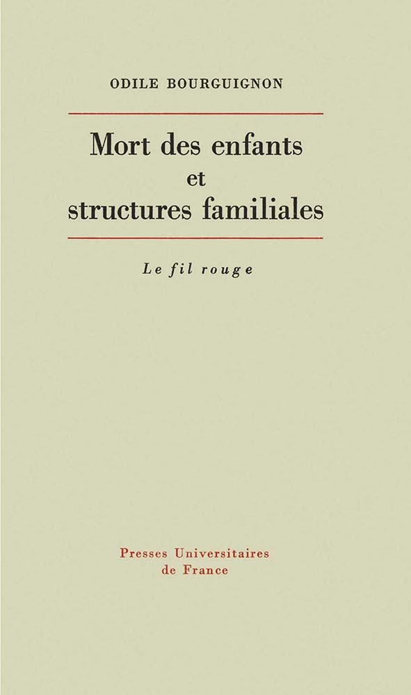 Kniha Mort des enfants et structures familiales Bourguignon