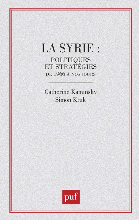 Kniha La Syrie : politiques et stratégies Kaminsky