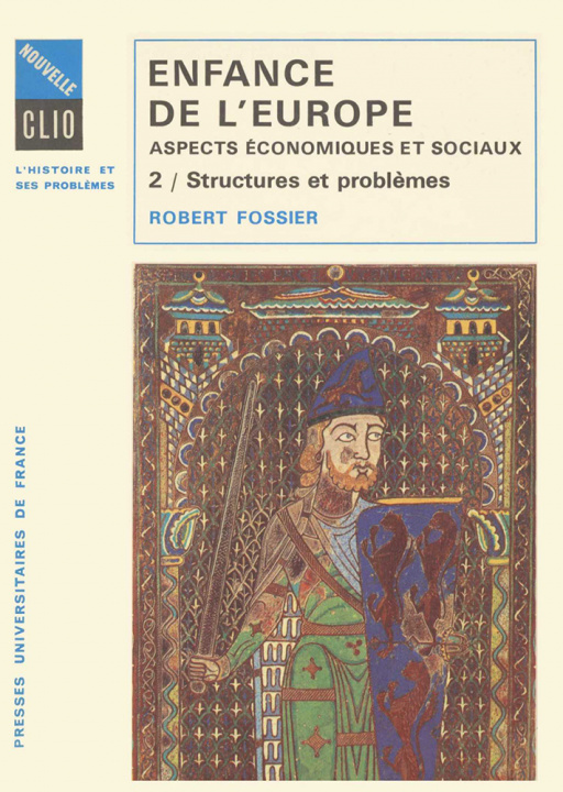 Книга Enfance de l'Europe. Aspects économiques et sociaux. Tome 2 Fossier
