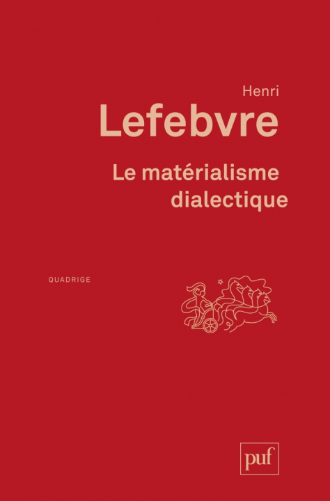 Könyv Le matérialisme dialectique Lefebvre