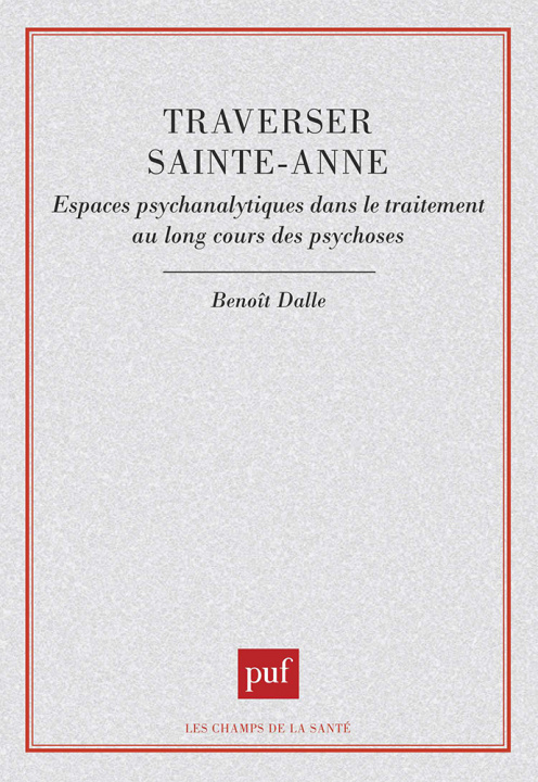 Kniha Traverser Sainte-Anne Dalle