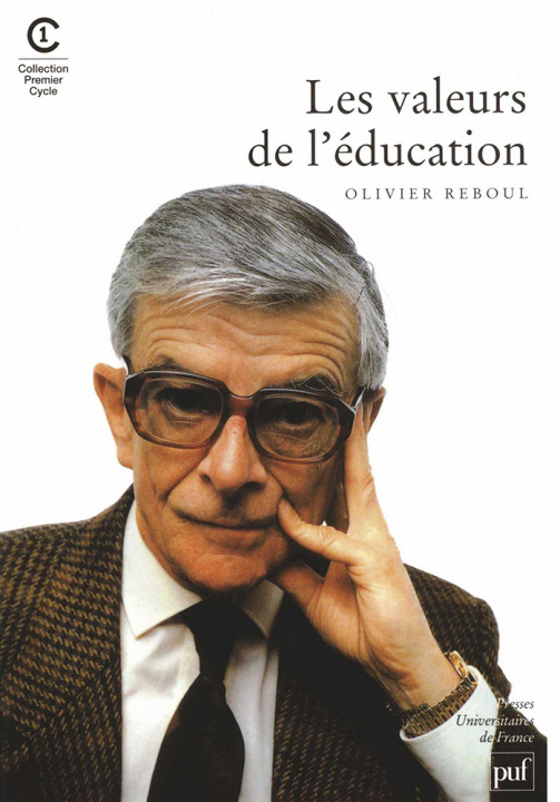 Книга Les valeurs de l'éducation Reboul