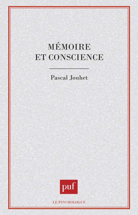 Kniha Mémoire et conscience Jouhet
