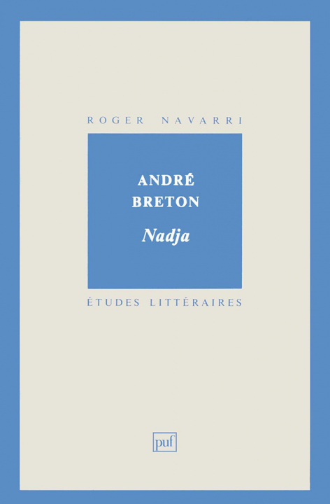 Książka André Breton. « Nadja » Navarri