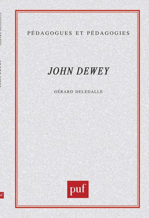 Könyv John Dewey Deledalle