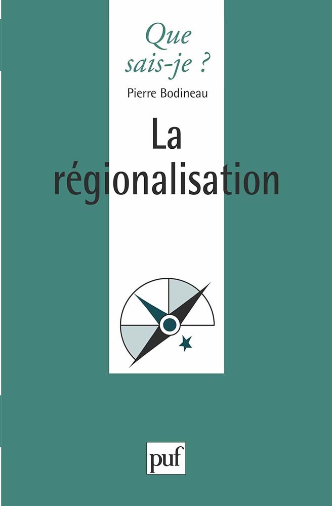 Kniha La régionalisation Bodineau