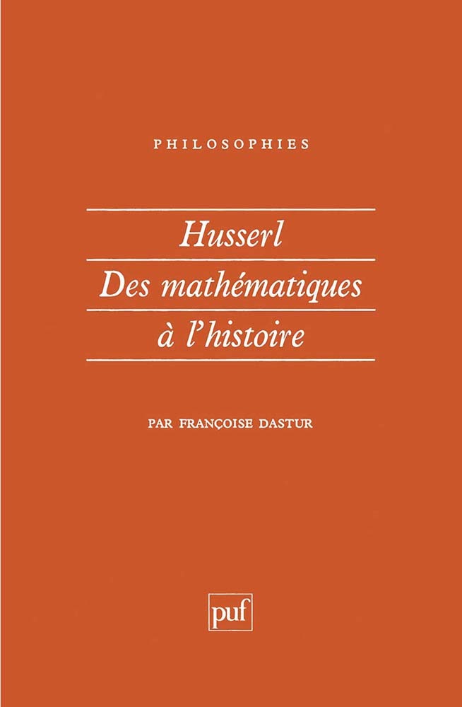 Kniha Husserl. Des mathématiques à l'histoire Dastur