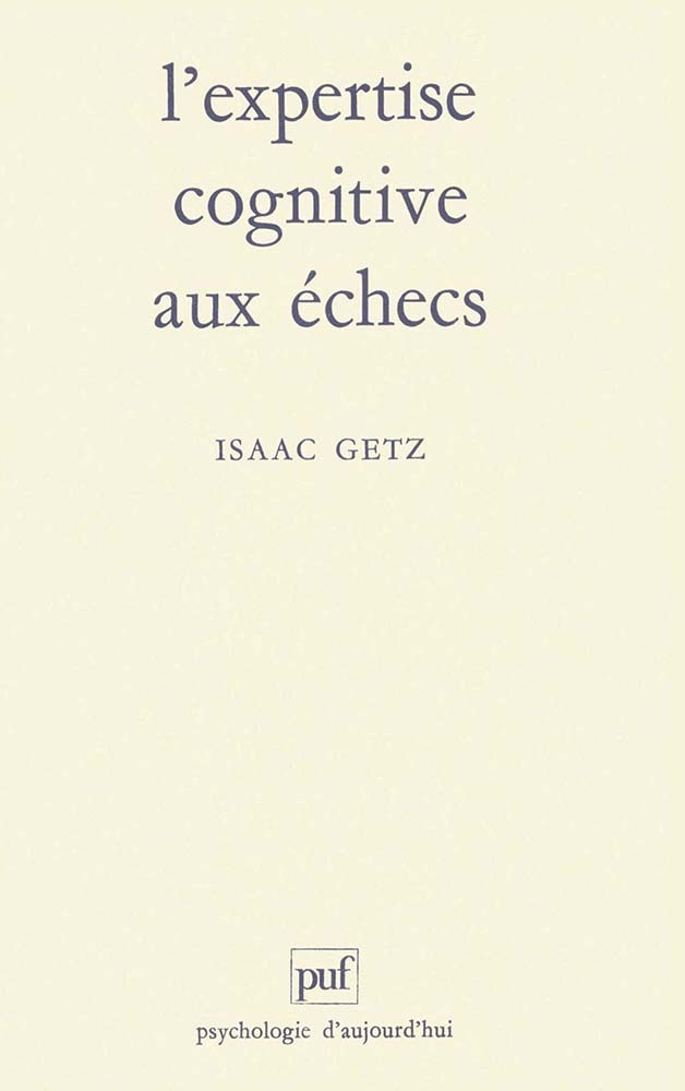 Kniha L'expertise cognitive aux échecs Getz