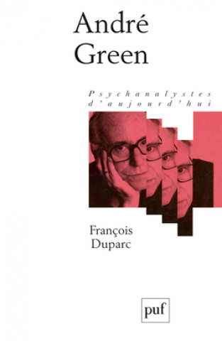 Knjiga André Green Duparc
