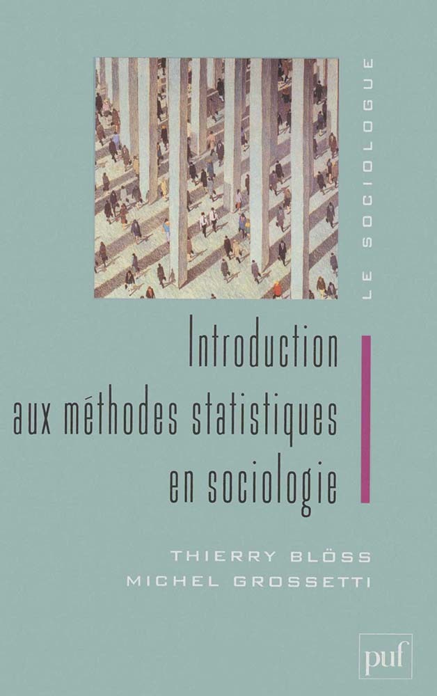 Carte Introduction aux méthodes statistiques en sociologie Grossetti