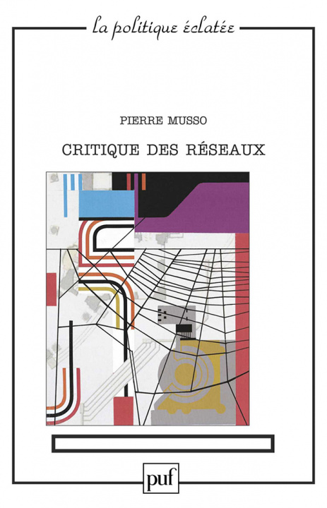 Kniha Critique des réseaux Musso