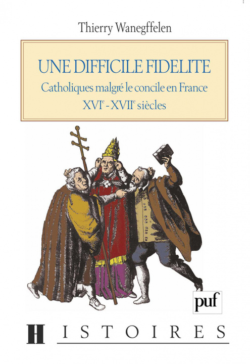 Livro Une difficile fidélité Wanegffelen