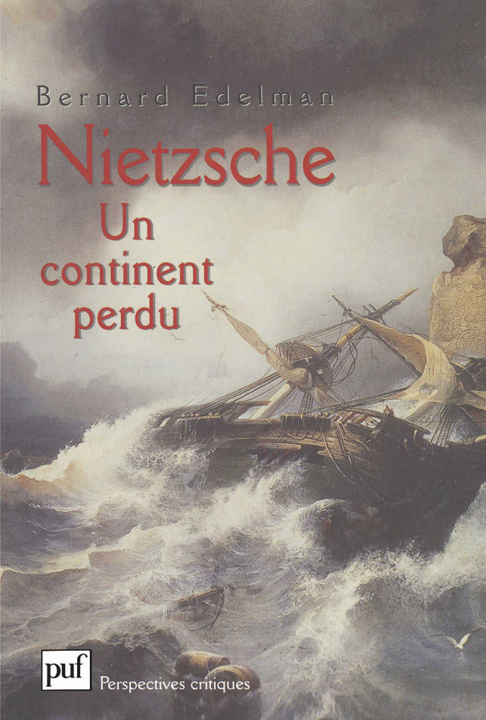 Carte Nietzsche. Un continent perdu Edelman