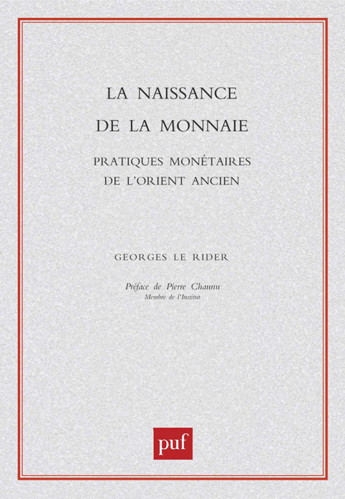 Buch La naissance de la monnaie Le Rider