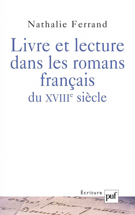Kniha Livre et lecture dans les romans français du XVIIIe siècle Ferrand