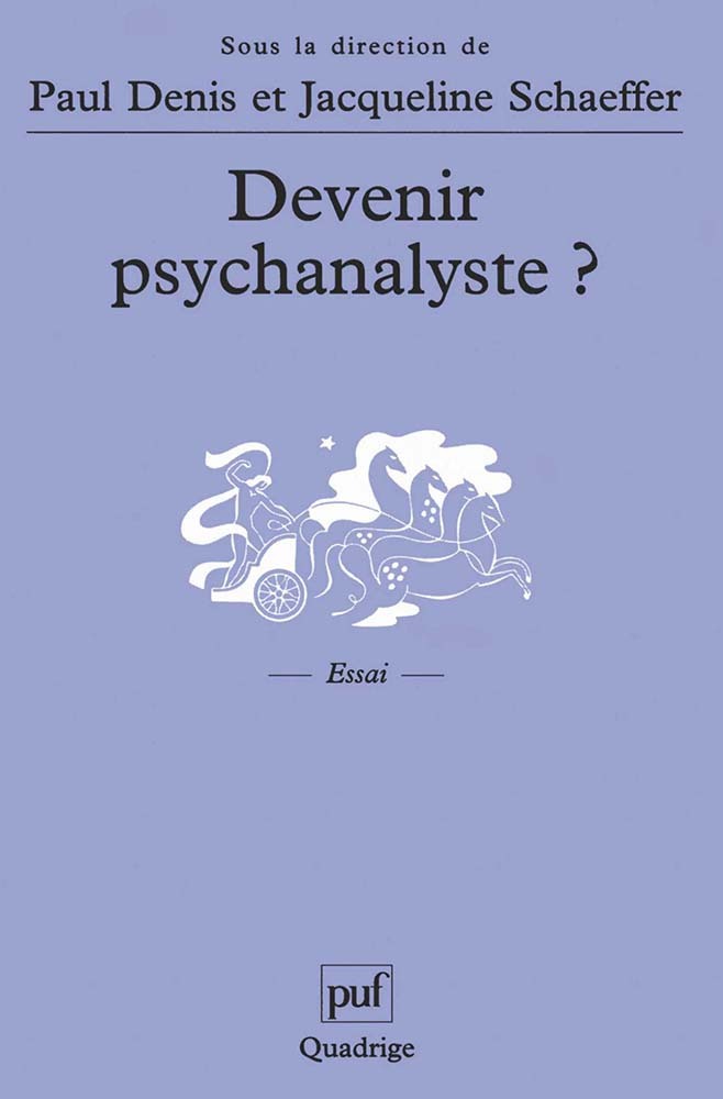 Knjiga Devenir psychanalyste ? Denis
