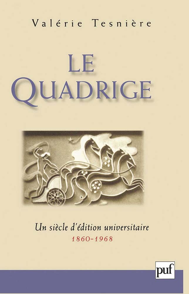 Buch Le Quadrige, 1860-1968 Tesnière