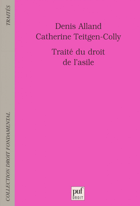 Kniha Traité du droit de l'asile Teitgen-Colly