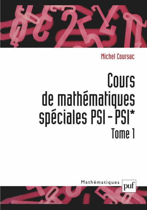 Kniha Cours de mathématiques spéciales PSI-PSI*. Tome 1 Coursac